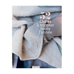52 châles à tricoter toute...